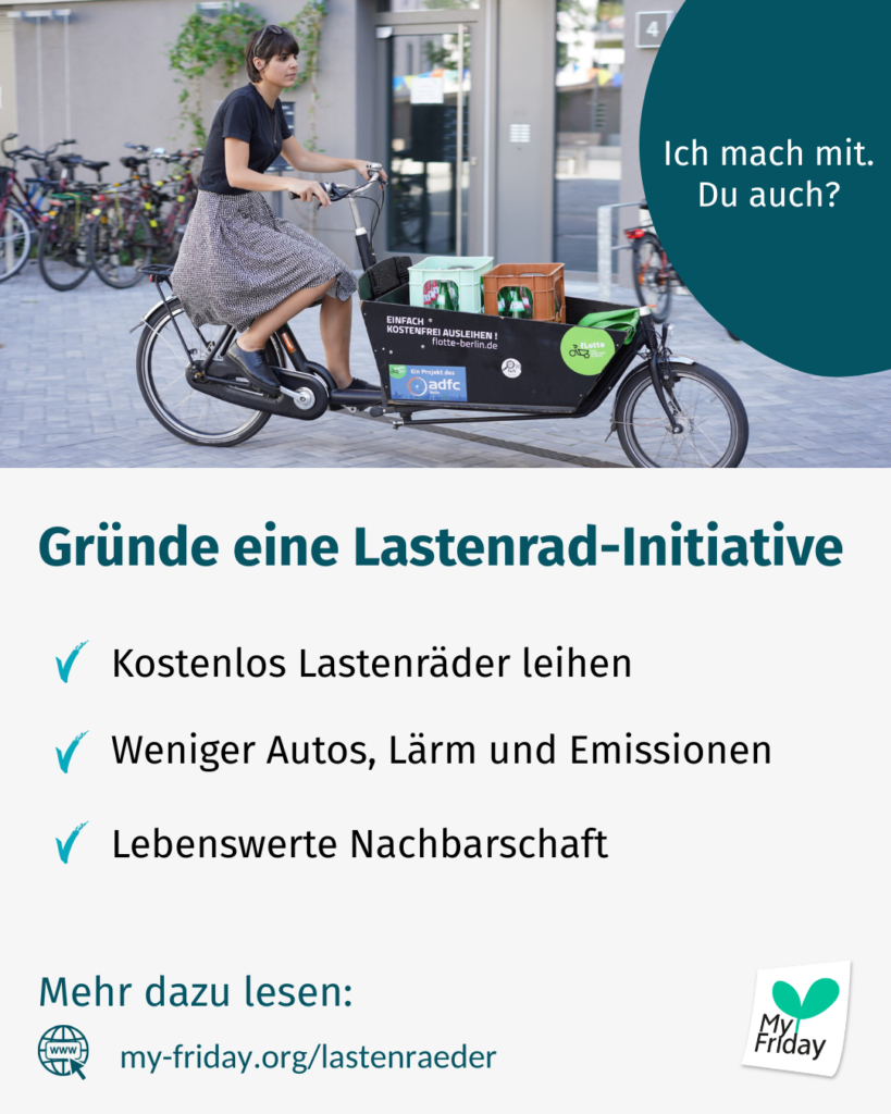Eine Person fährt auf einem Lastenrad. Text: Gründe eine Lastenrad-Initiative. Kostenlos Lastenräder leihen, Weniger Autos, Lärm und Emissionen, Lebenswerte Nachbarschaft.