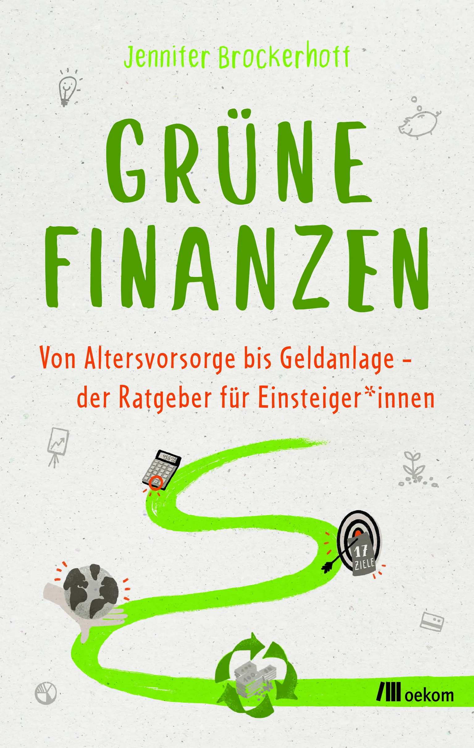 Maja Göpel: Wir können auch anders. Aufbruch in die Welt von morgen.