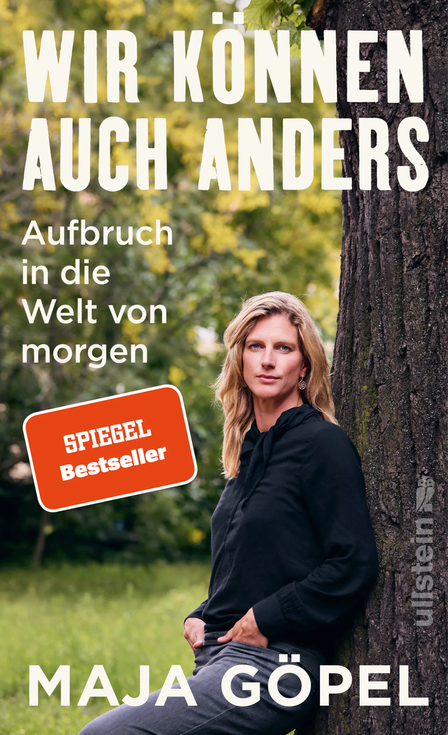Maja Göpel: Wir können auch anders. Aufbruch in die Welt von morgen.